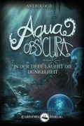 Cover-Bild zum Titel 'Aqua obscura' von ''