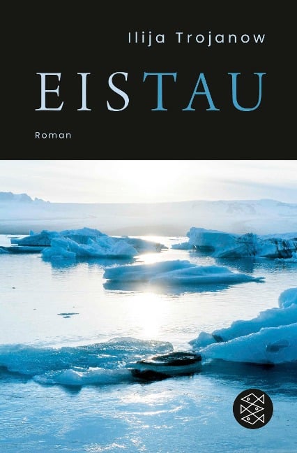 EisTau - Ilija Trojanow