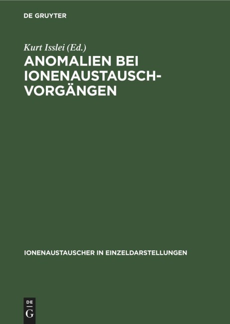 Anomalien bei Ionenaustausch-Vorgängen - 