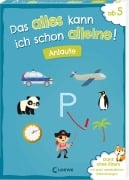 Cover-Bild zum Titel 'Das alles kann ich schon alleine! Anlaute' von 'Christiane Wittenburg'