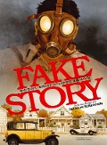 Fake Story - Laurent Galandon