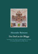 Cover-Bild zum Titel 'Das Dorf an der Blögge' von 'Alexander Baimann'