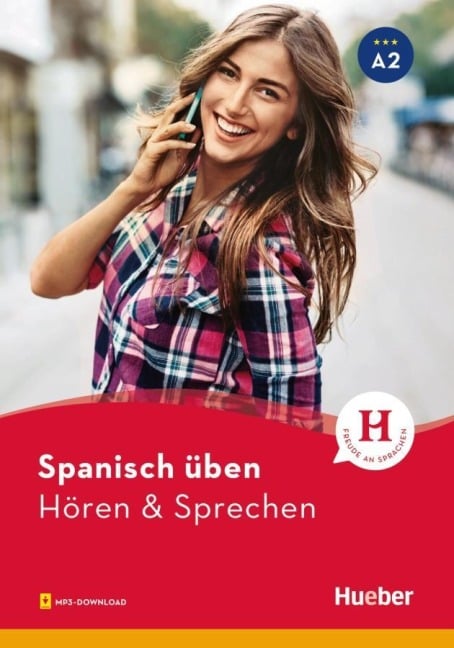 Spanisch üben - Hören & Sprechen A2. Buch mit Audios online - Natalia Escolà Amaro