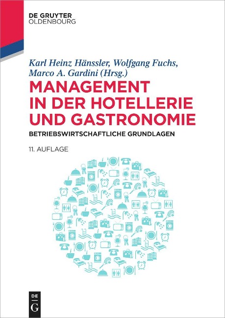 Management in der Hotellerie und Gastronomie - 