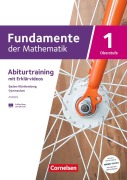 Fundamente der Mathematik 01. Baden-Württemberg - Analysis (Differential- und Integralrechnung) - Trainingsheft - 