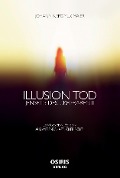 Cover-Bild zum Titel 'Illusion Tod' von 'Johann Nepomuk Maier'