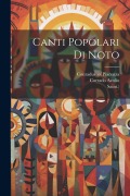 Canti Popolari Di Noto - Corrado Avolio, Saint ).