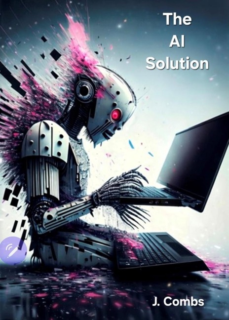 The AI Solution - Jimmy Combs