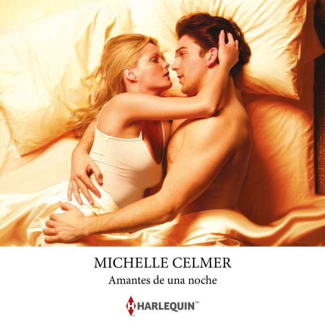 Amantes de una noche - Michelle Celmer