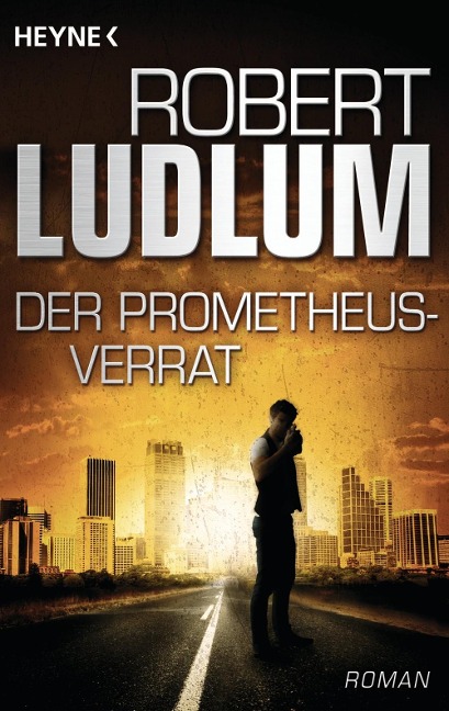 Der Prometheus-Verrat - Robert Ludlum