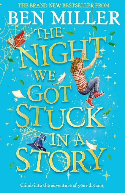The Night We Got Stuck in a Story - Ben Miller