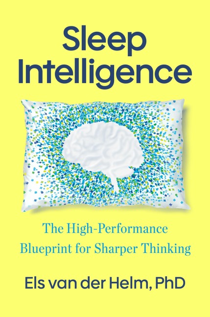 Sleep Intelligence - Els van der Helm