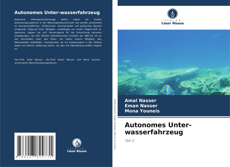 Autonomes Unter-wasserfahrzeug - Amal Nasser, Eman Nasser, Mona Youneis