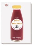 Cover-Bild zum Titel 'Super Smoothies - Die besten Detox-Drinks' von 'Fern Green'
