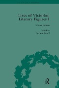 Lives of Victorian Literary Figures, Part I, Volume 2 - Ralph Pite, Gail Marshall, Corinna Russell
