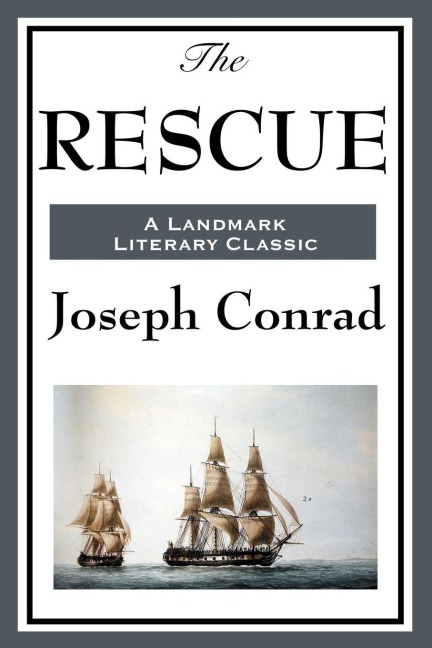 The Rescue - Joseph Conrad