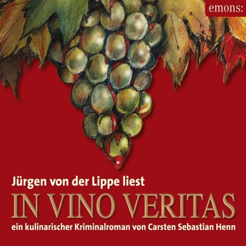 In Vino Veritas - Carsten Sebastian Henn