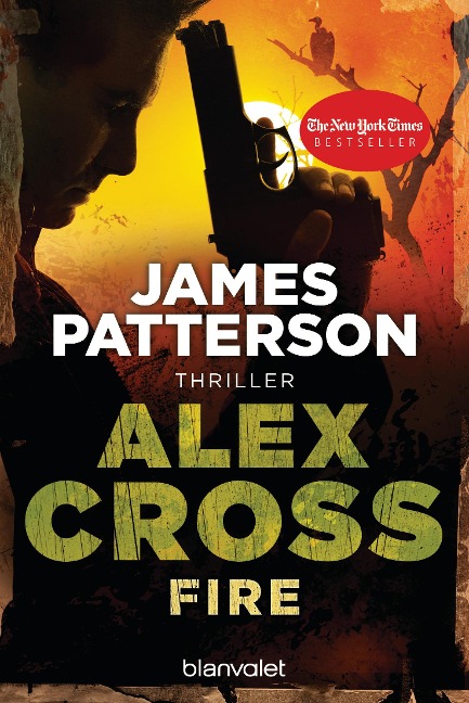 Fire - Alex Cross 14 - James Patterson