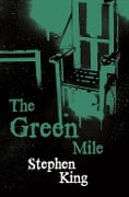 Cover-Bild zum Titel 'The Green Mile' von 'Stephen King'