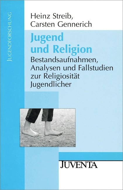 Jugend und Religion - Heinz Streib, Carsten Gennerich