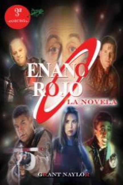 Enano Rojo - Grant Naylor