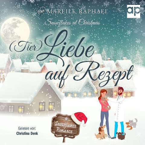 (Tier-)Liebe auf Rezept - Mareile Raphael