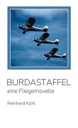 Cover-Bild zum Titel 'Burdastaffel' von 'Reinhard Kühl'