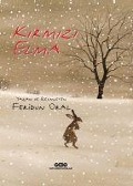 Cover-Bild zum Titel 'Kirmizi Elma Ciltli' von 'Feridun Oral'
