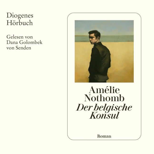 Der belgische Konsul - Amélie Nothomb