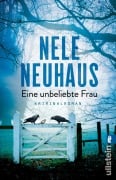 Cover-Bild zum Titel 'Eine unbeliebte Frau' von 'Nele Neuhaus'