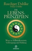 Cover-Bild zum Titel 'Die Lebensprinzipien' von 'Ruediger Dahlke, Margit Dahlke'
