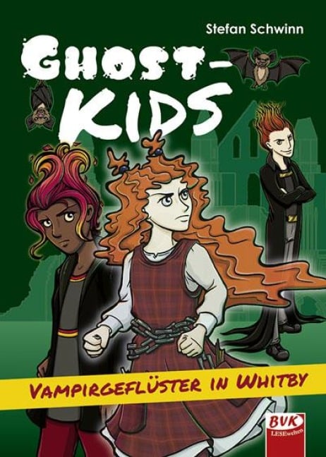 GHOSTKIDS - Vampirgeflüster in Whitby - Stefan Schwinn