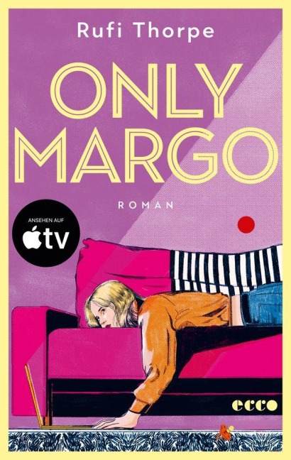 Only Margo - Rufi Thorpe
