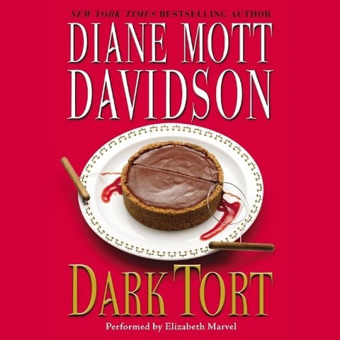 Dark Tort: A Novel of Suspense - Diane Mott Davidson