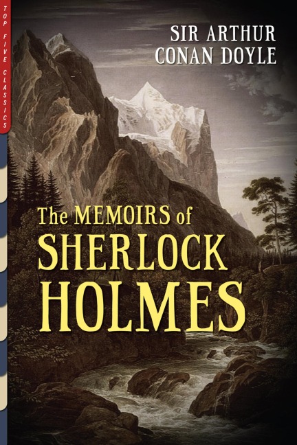 Memoirs of Sherlock Holmes - Arthur Conan Doyle