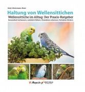 Cover-Bild zum Titel 'Haltung von Wellensittichen' von 'Gaby Schulemann-Maier'