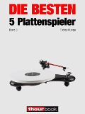 Cover-Bild zum Titel 'Die besten 5 Plattenspieler (Band 3)' von 'Tobias Runge, Thomas Schmidt'