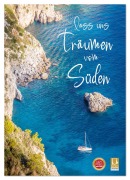 Cover-Bild zum Titel 'Lass uns träumen vom Süden (Wandkalender 2026 DIN A3 hoch), CALVENDO Monatskalender' von 'Christian Müringer'