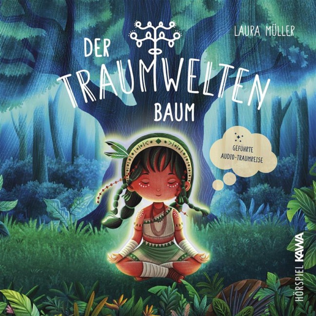 Der Traumweltenbaum - Laura Müller, Laura Müller