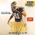 Cover-Bild zum Titel 'Dream Chaser' von 'Kasim Edebali'