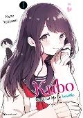 Cover-Bild zum Titel 'Kubo Won't Let Me Be Invisible - Band 1' von 'Nene Yukimori'