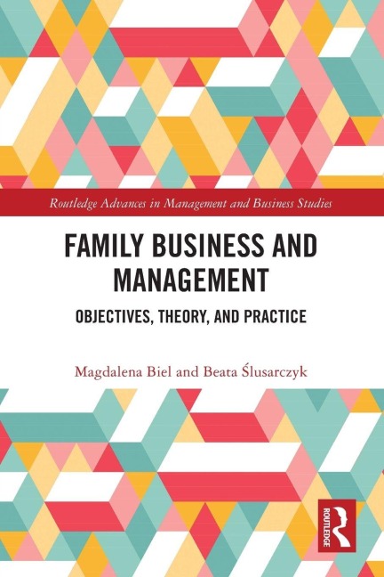 Family Business and Management - Magdalena Biel, Beata ¿Lusarczyk