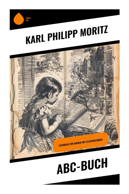 ABC-Buch - Karl Philipp Moritz