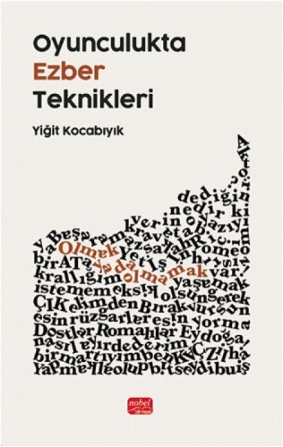 Oyunculukta Ezber Teknikleri - Yigit Kocabiyik