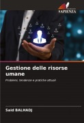 Cover-Bild zum Titel 'Gestione delle risorse umane' von 'Said Balhadj'