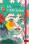 Cover-Bild zum Titel 'Ich in 100 Teilen' von 'Ulla Schuh'