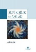 Sufi Kisilik ve Ahlak - Ali Tenik