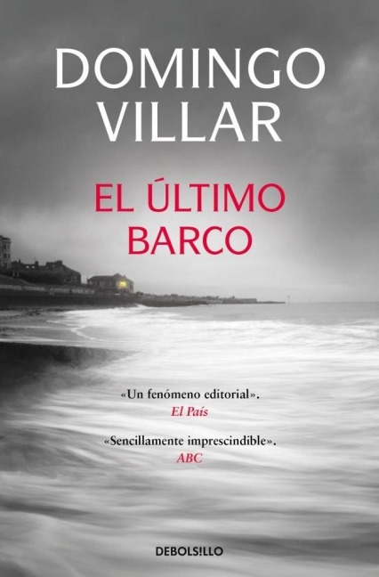 El ultimo barco - Domingo Villar