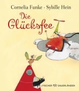 Cover-Bild zum Titel 'Die Glücksfee' von 'Cornelia Funke'
