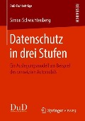 Datenschutz in drei Stufen - Simon Schwichtenberg
